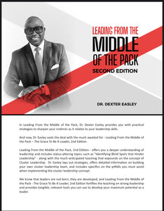 Leading From The Middle Of The Pack: Second Edition