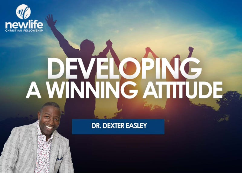 Developing A Winning Attitude Pt2
